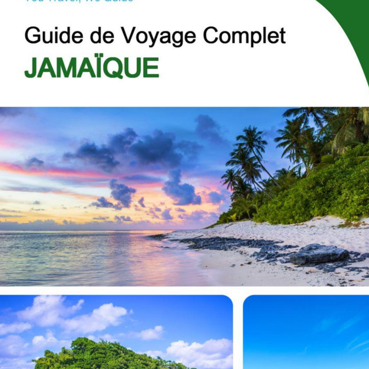 The complete travel guide for Jamaica