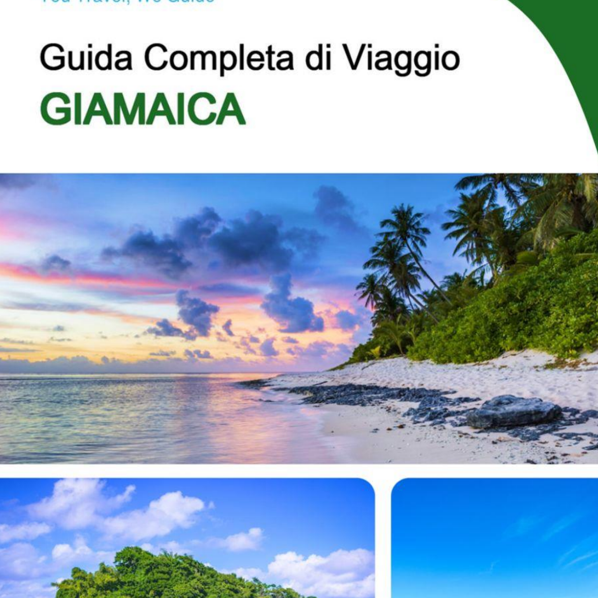 The complete travel guide for Jamaica