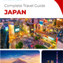 The complete travel guide for Japan
