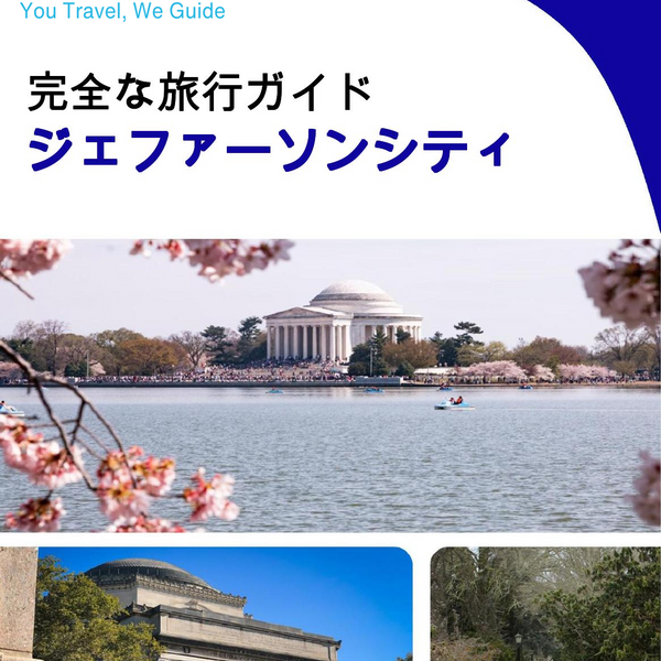 The complete travel guide for Jefferson City