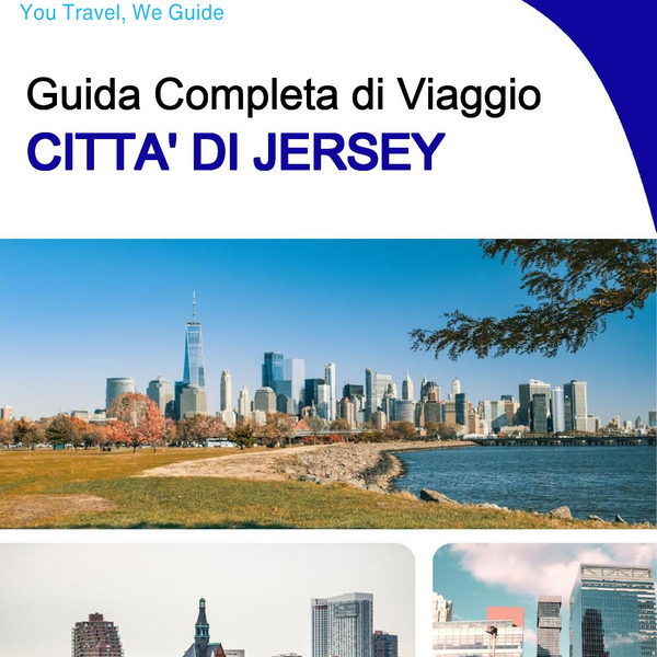 The complete travel guide for Jersey City