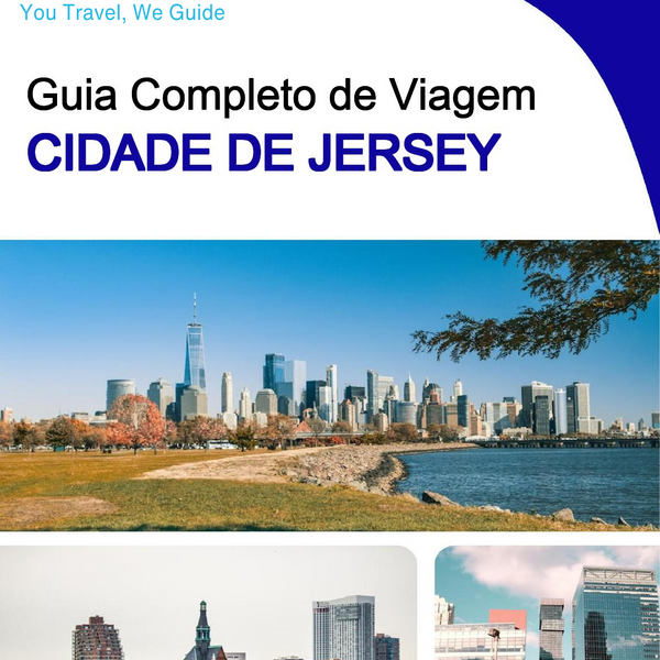 The complete travel guide for Jersey City