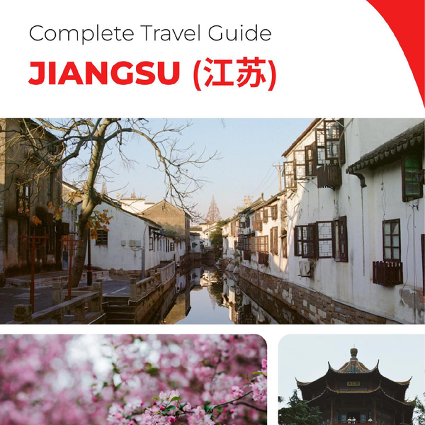The complete travel guide for Jiangsu (China)