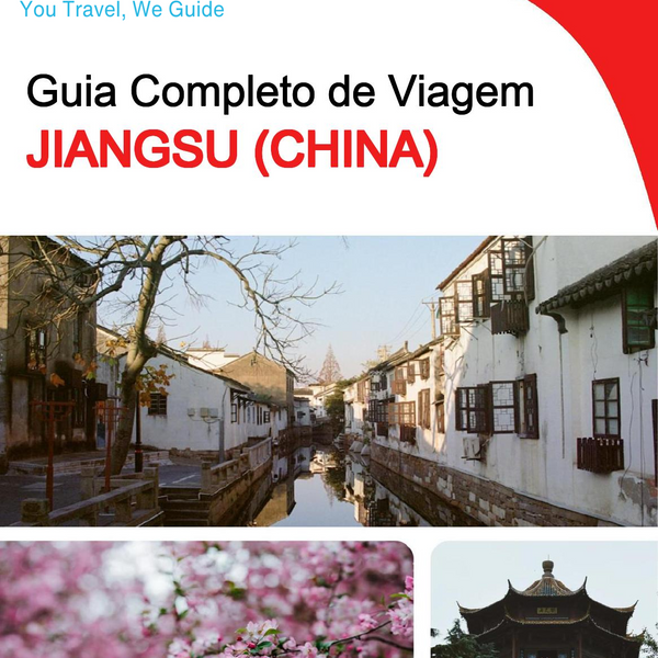 The complete travel guide for Jiangsu (China)