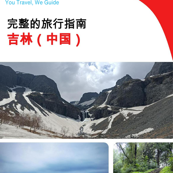 The complete travel guide for Jilin (China)