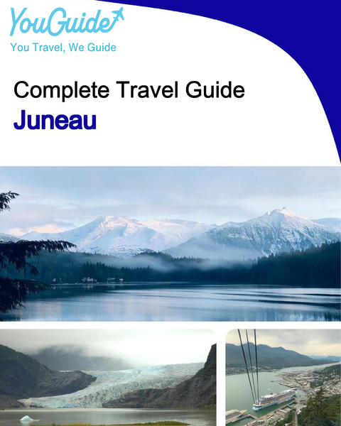 The complete travel guide for Juneau