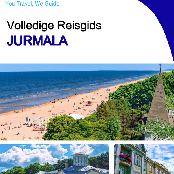 The complete travel guide for Jurmala