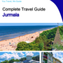 The complete travel guide for Jurmala