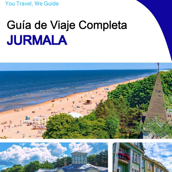The complete travel guide for Jurmala