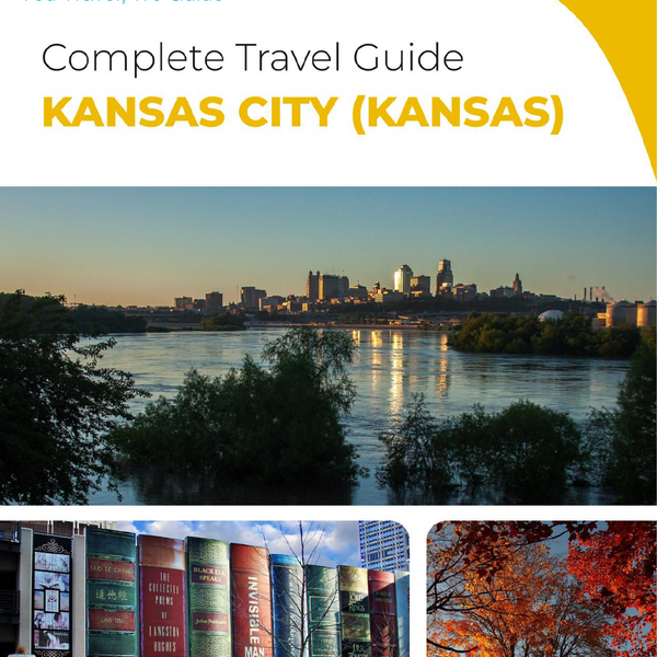 The complete travel guide for Kansas City
