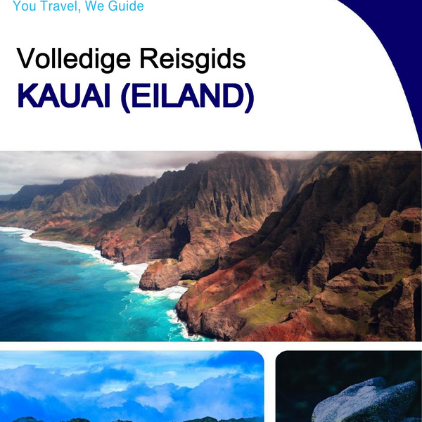 The complete travel guide for Kauai (island)