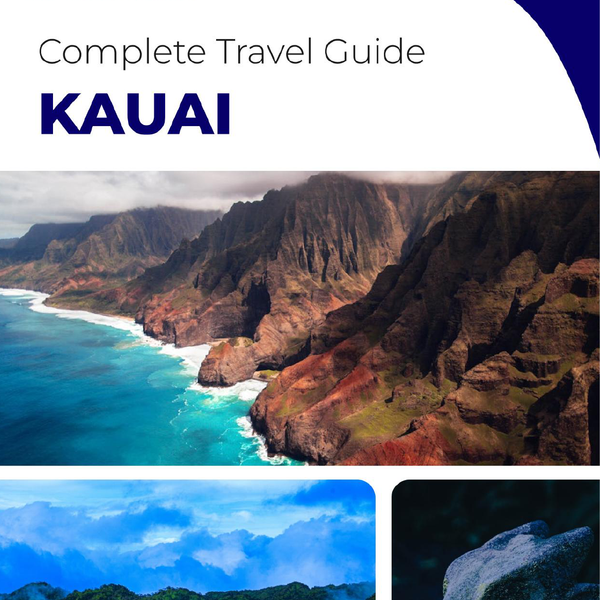 The complete travel guide for Kauai (island)