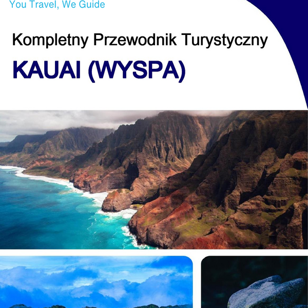 The complete travel guide for Kauai (island)