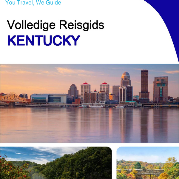 The complete travel guide for Kentucky