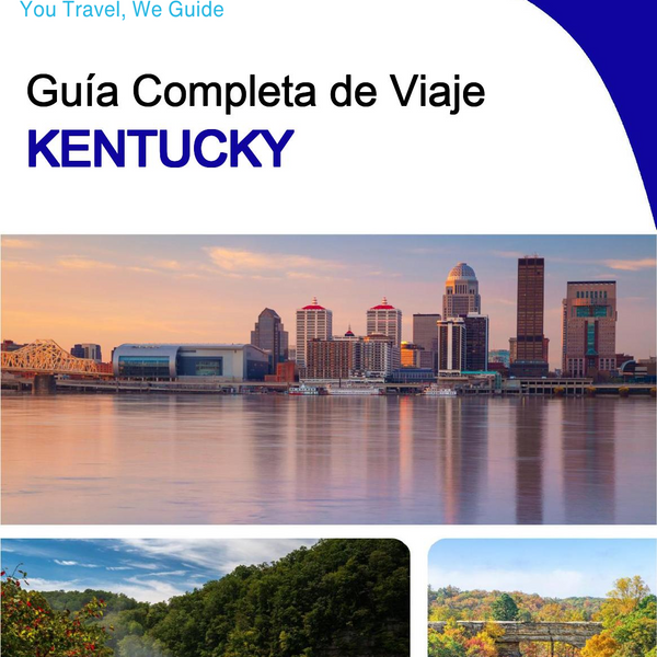 The complete travel guide for Kentucky