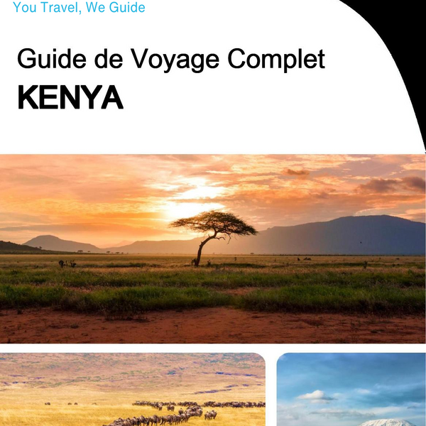 The complete travel guide for Kenya