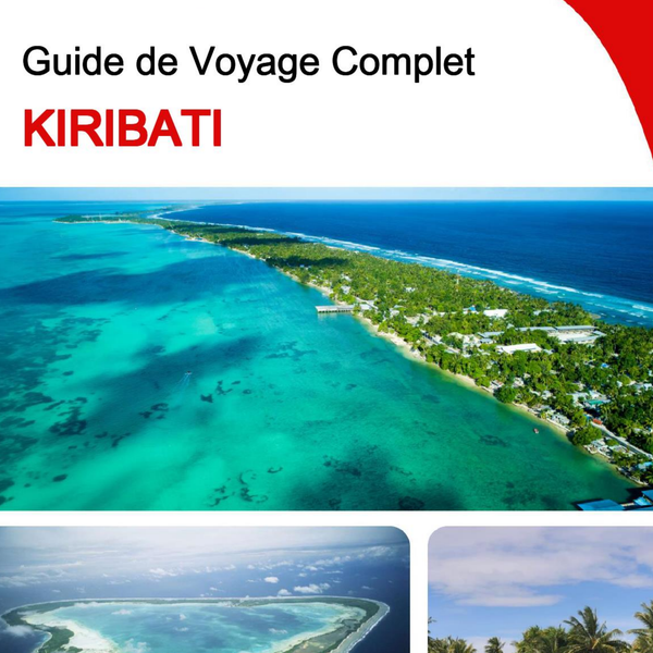 The complete travel guide for Kiribati