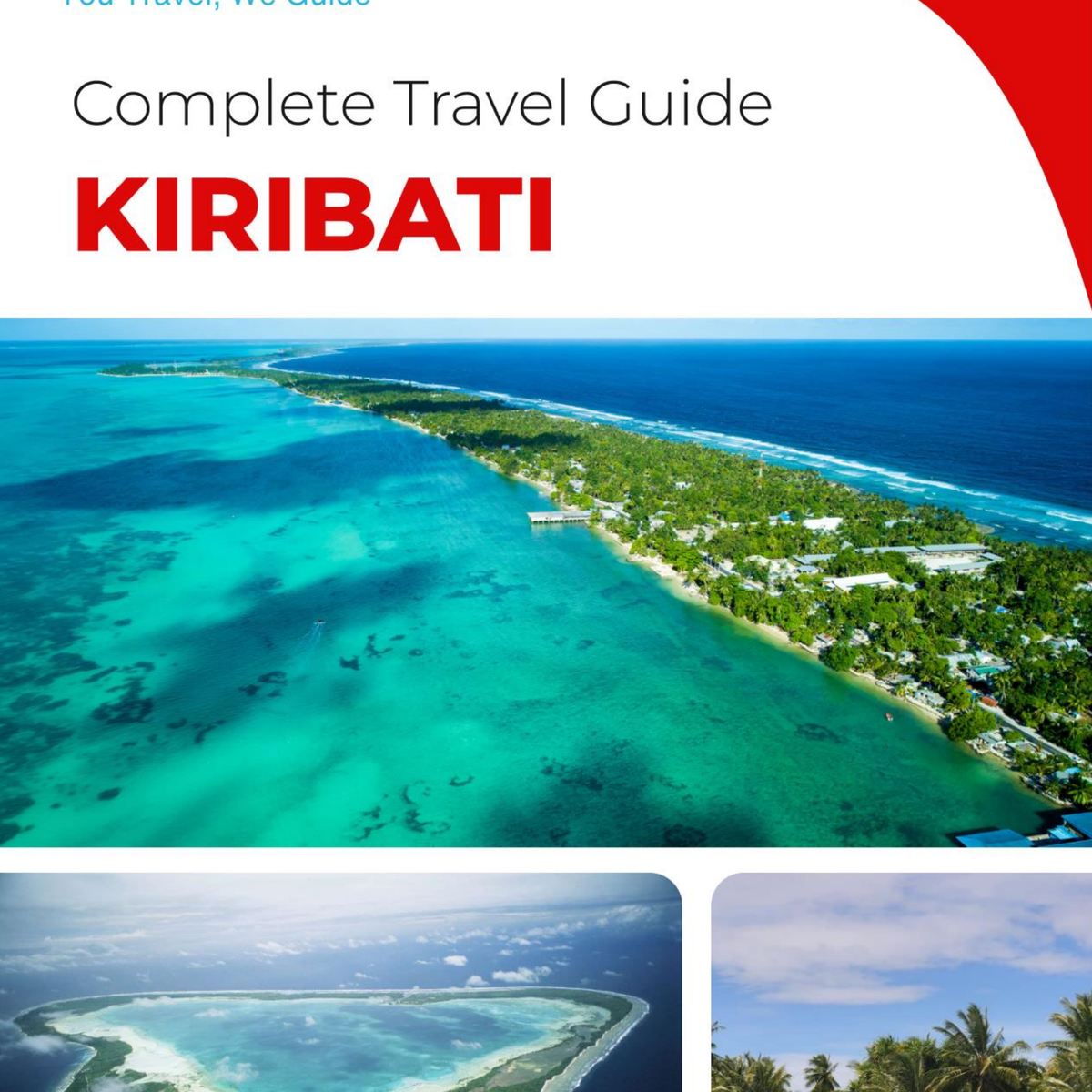 The complete travel guide for Kiribati
