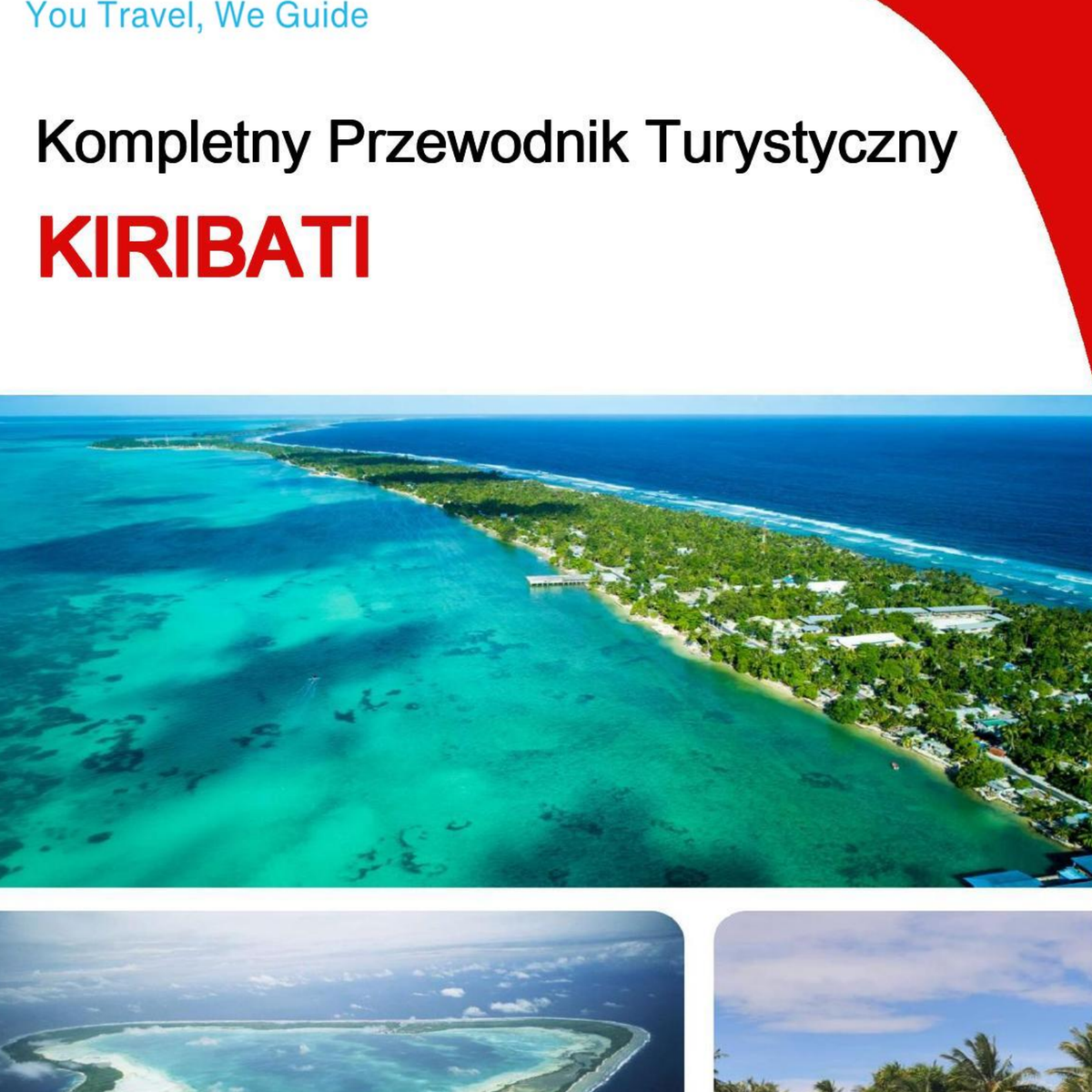 The complete travel guide for Kiribati