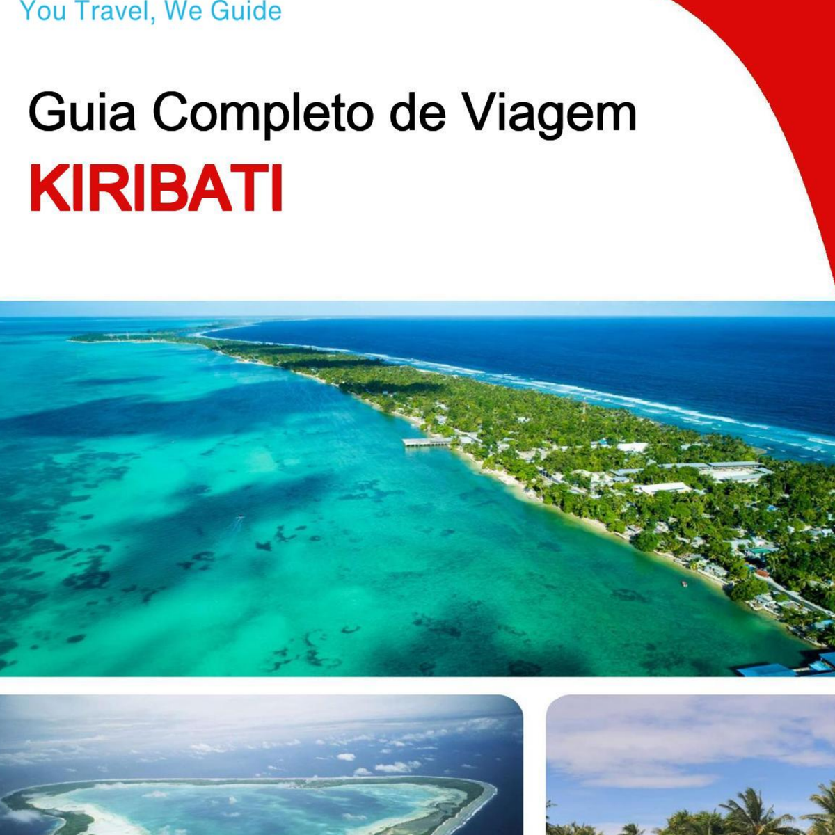 The complete travel guide for Kiribati