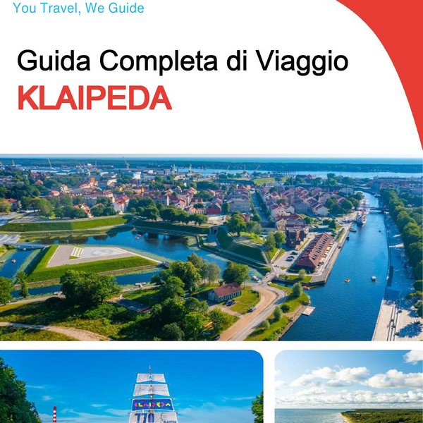 The complete travel guide for Klaipeda