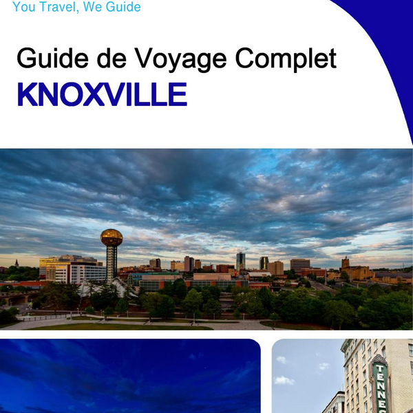 The complete travel guide for Knoxville