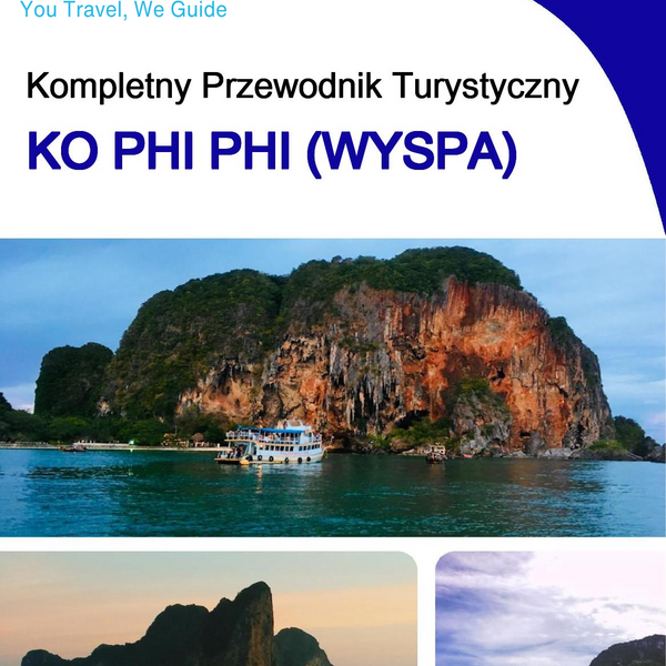 The complete travel guide for Ko Phi Phi (island)