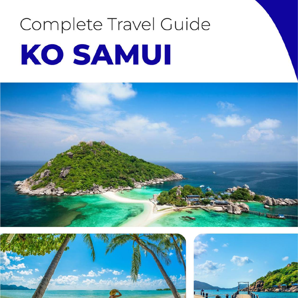 The complete travel guide for Ko Samui (island)