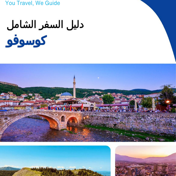 The complete travel guide for Kosovo