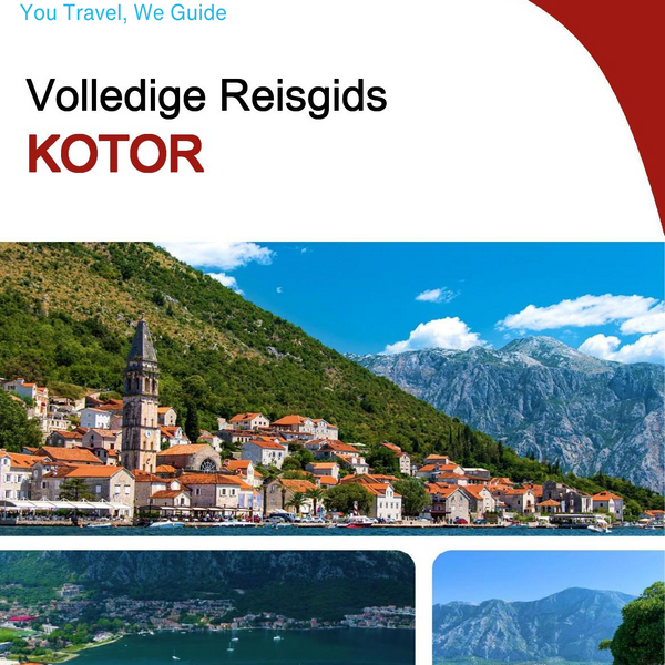 The complete travel guide for Kotor
