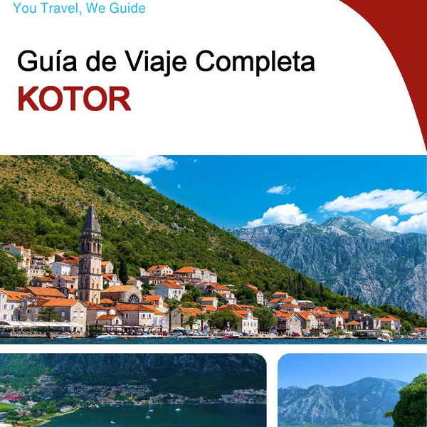 The complete travel guide for Kotor