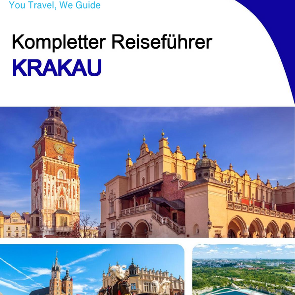 The complete travel guide for Krakow