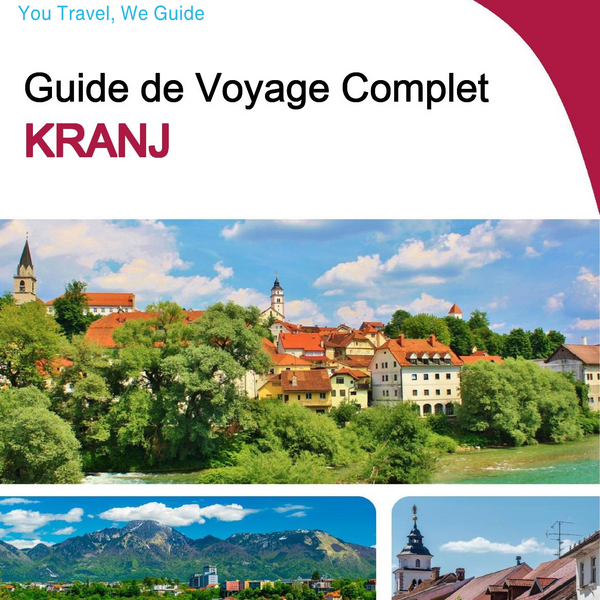 The complete travel guide for Kranj