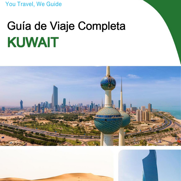 The complete travel guide for Kuwait