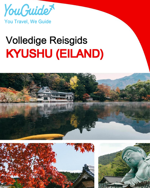 The complete travel guide for Kyushu (island)