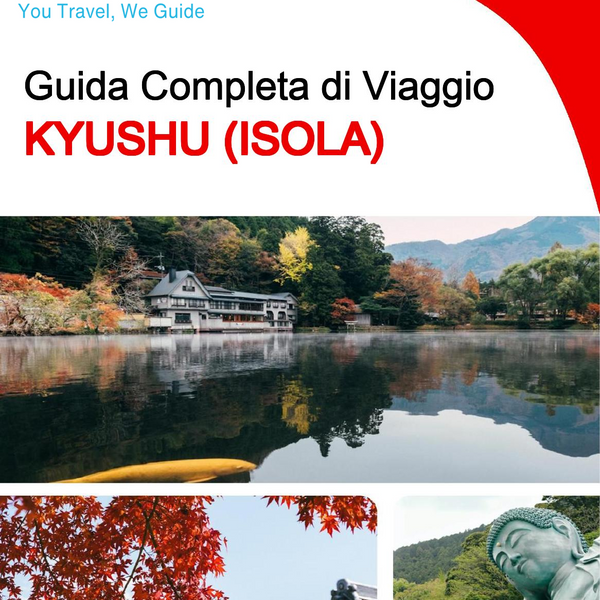 The complete travel guide for Kyushu (island)