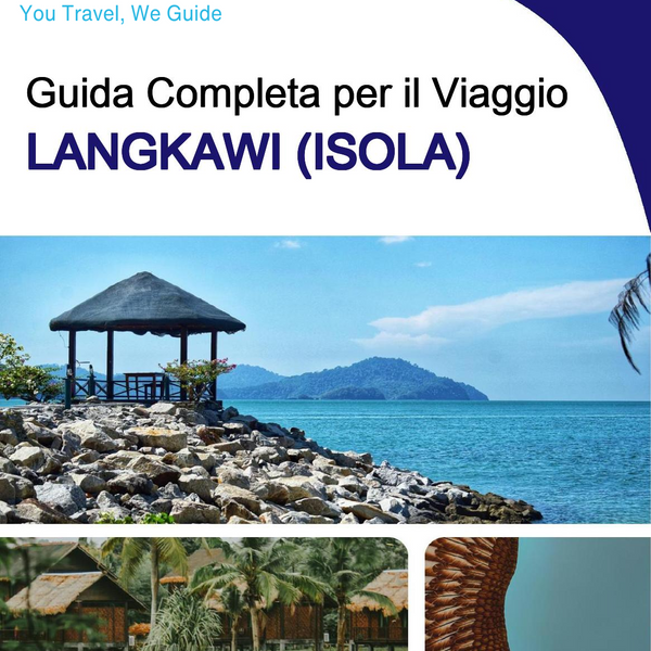 The complete travel guide for Langkawi (island)