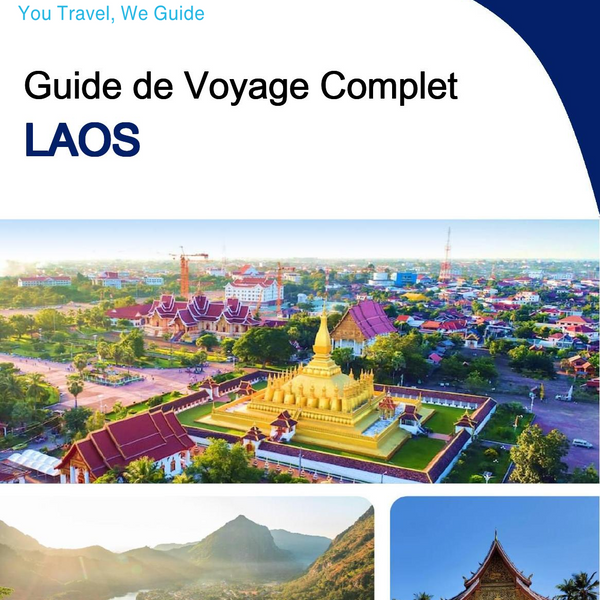 The complete travel guide for Laos