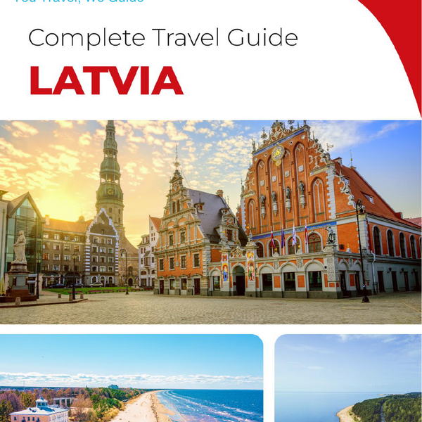The complete travel guide for Latvia