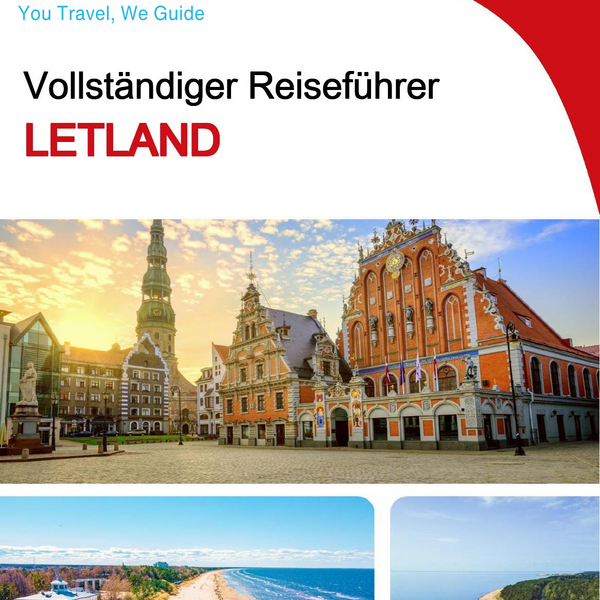 The complete travel guide for Latvia