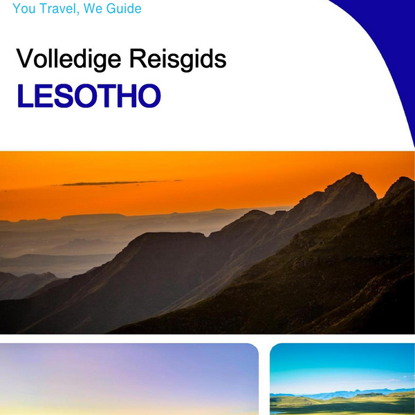 The complete travel guide for Lesotho