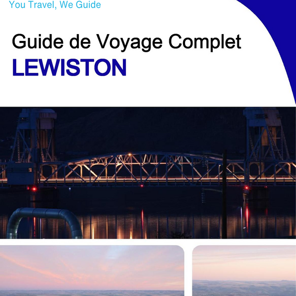 The complete travel guide for Lewiston