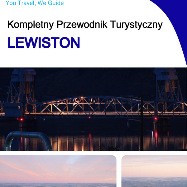 The complete travel guide for Lewiston