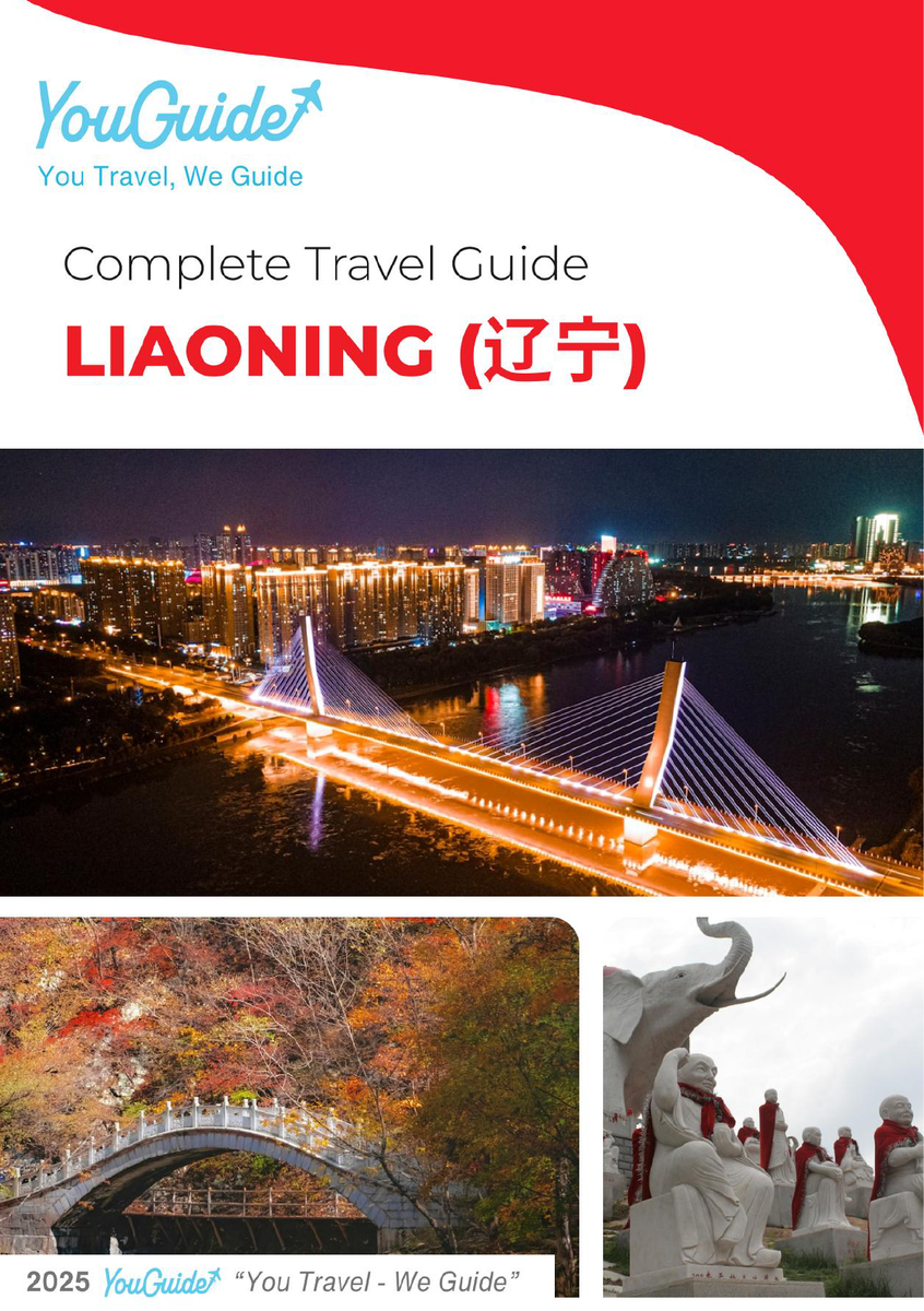 The complete travel guide for Liaoning (China)