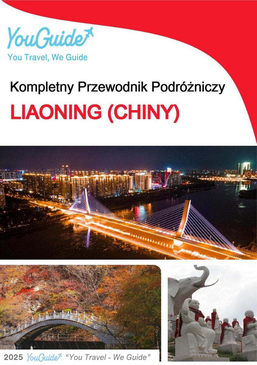 The complete travel guide for Liaoning (China)
