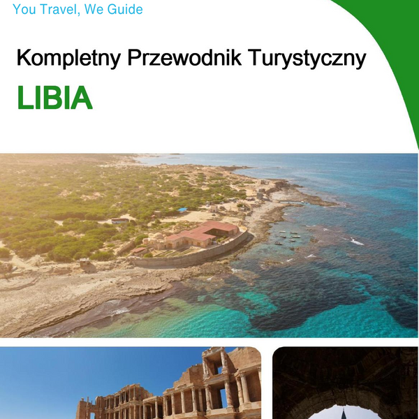 The complete travel guide for Libya