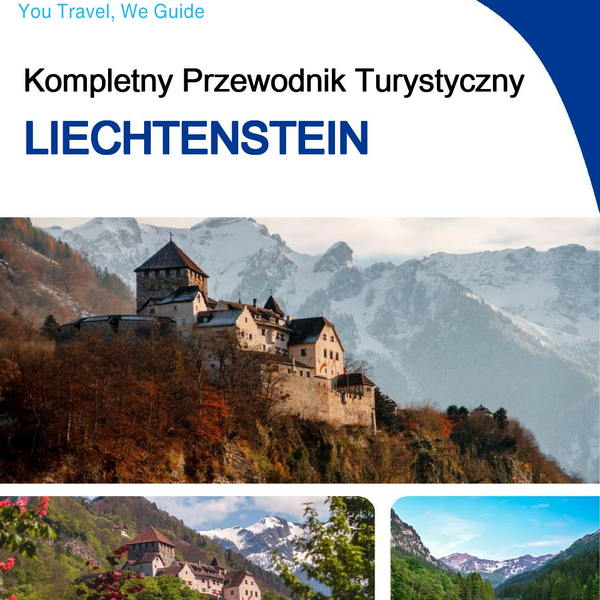The complete travel guide for Liechtenstein
