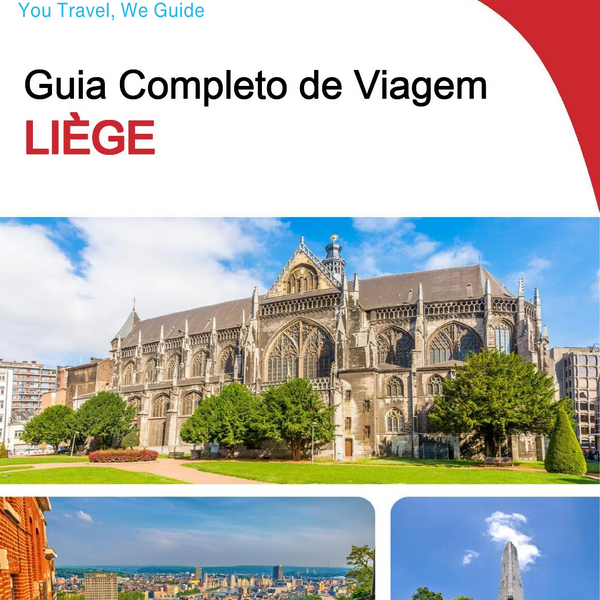 The complete travel guide for Liege