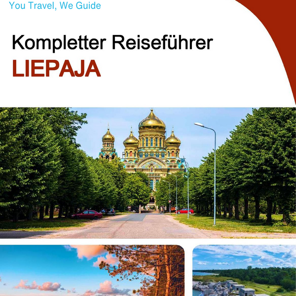 The complete travel guide for Liepaja