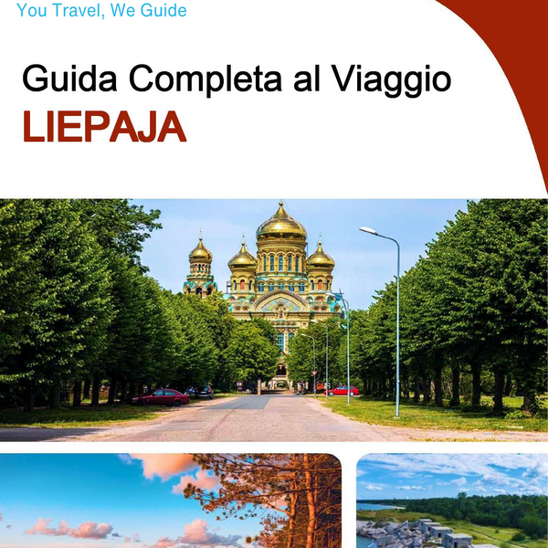 The complete travel guide for Liepaja